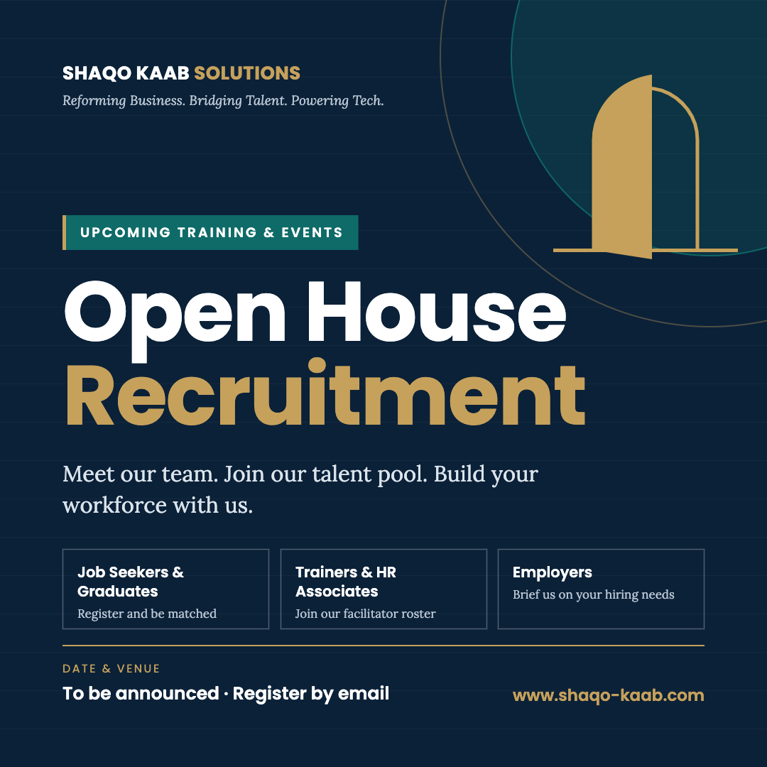 Shaqo Kaab Solutions Open House Recruitment – for job seekers, trainers and employers. Date and venue to be announced.